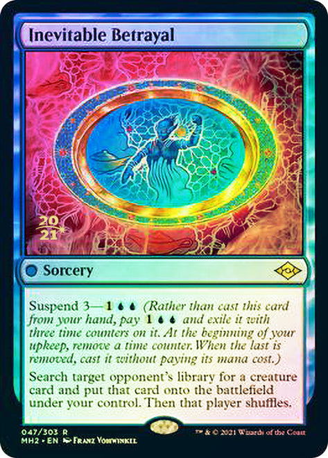 Inevitable Betrayal [Modern Horizons 2 Prerelease Promos] (PMH2 47)