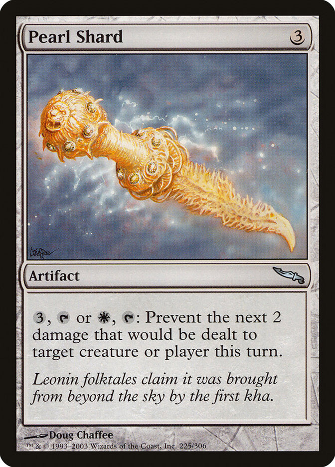 Pearl Shard [Mirrodin] (MRD 225)
