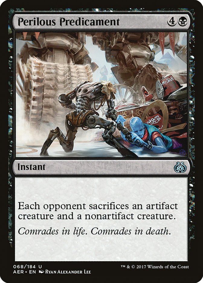 Perilous Predicament [Aether Revolt] (AER 68)