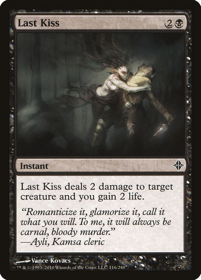 Last Kiss [Rise of the Eldrazi] (ROE 116)