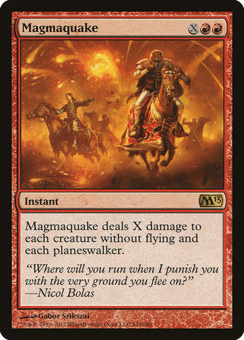 Magmaquake [Magic 2013] (M13 140)
