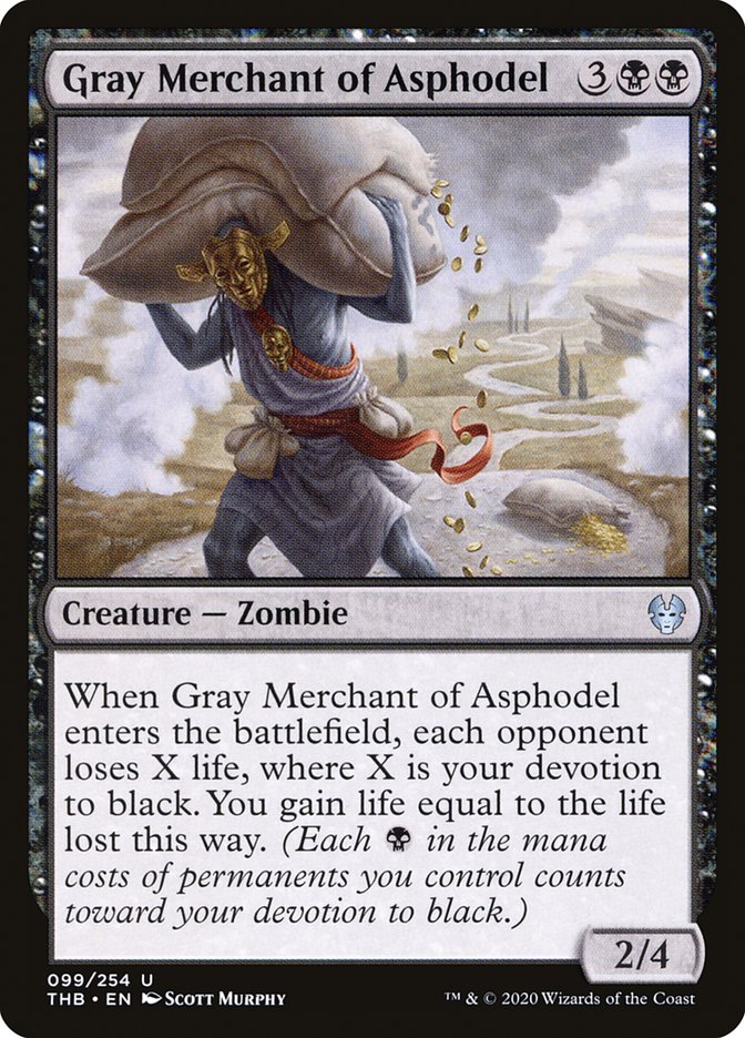 Gray Merchant of Asphodel [Theros Beyond Death] (THB 99)