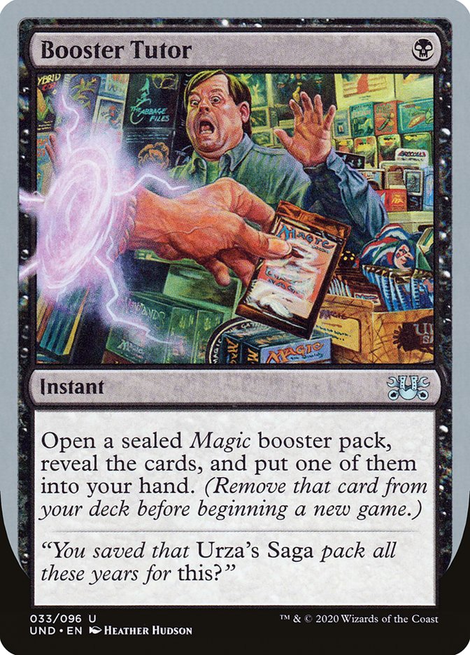 Booster Tutor [Unsanctioned] (UND 33)
