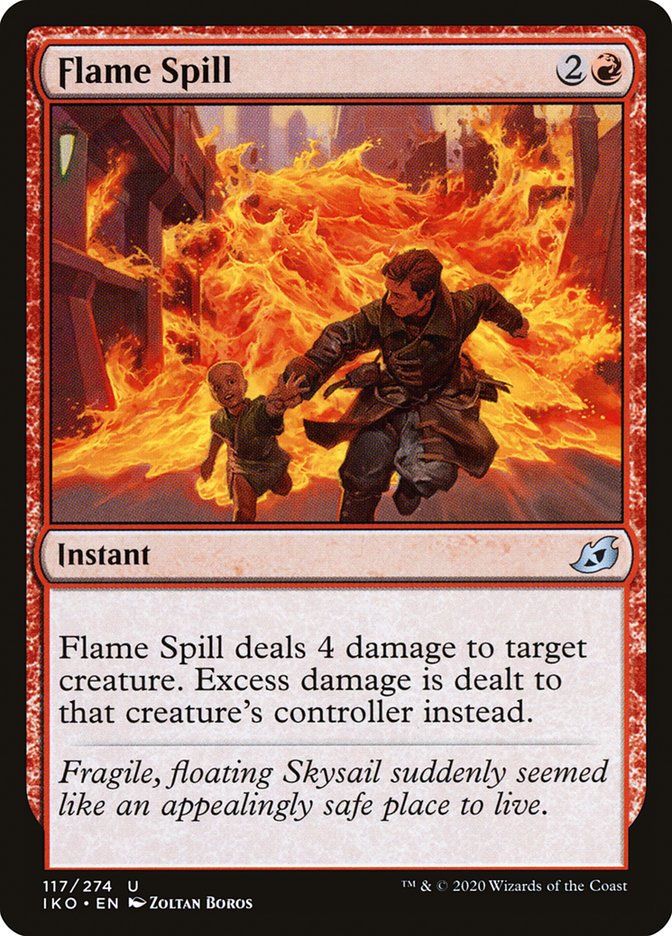 Flame Spill [Ikoria: Lair of Behemoths] (IKO 117)