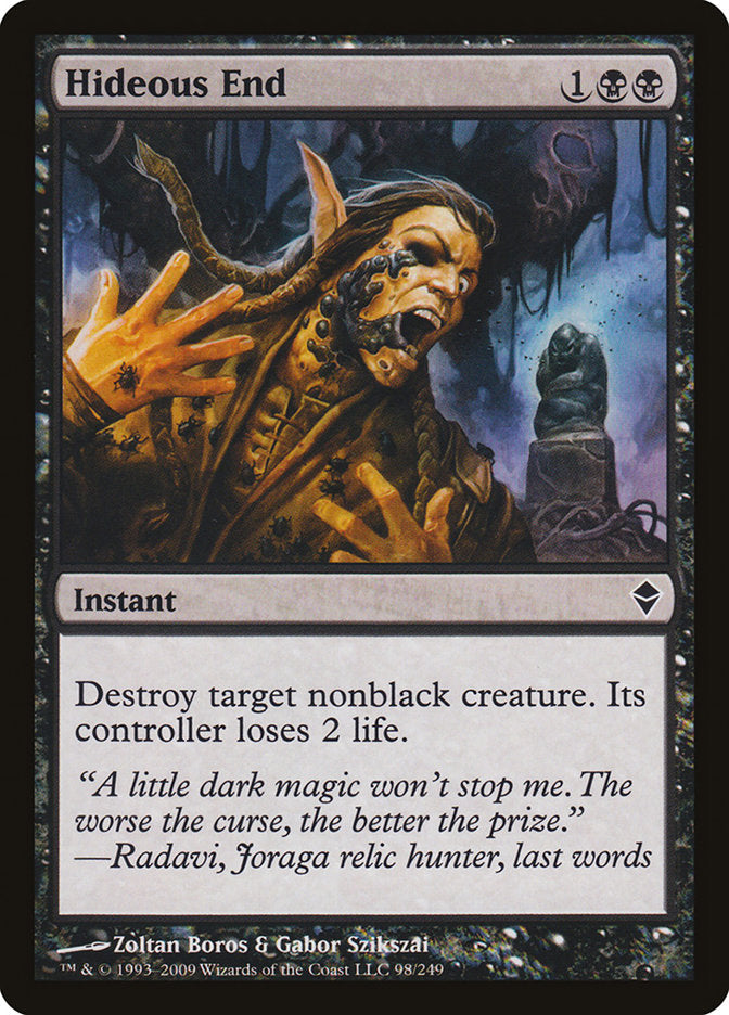 Hideous End [Zendikar] (ZEN 98)