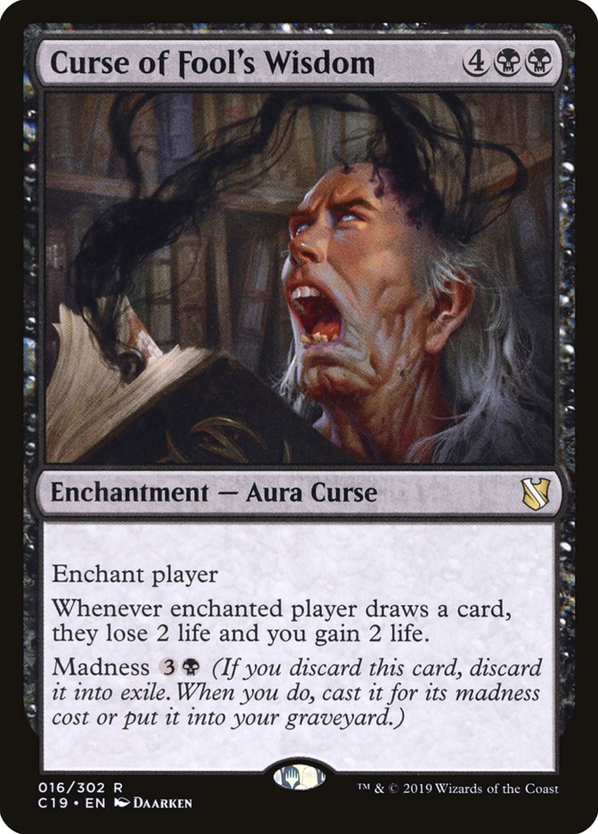 Curse of Fool's Wisdom [Commander 2019] (C19 16)