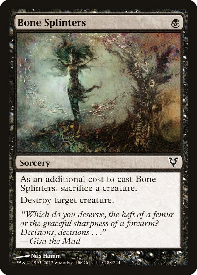 Bone Splinters [Avacyn Restored] (AVR 88)