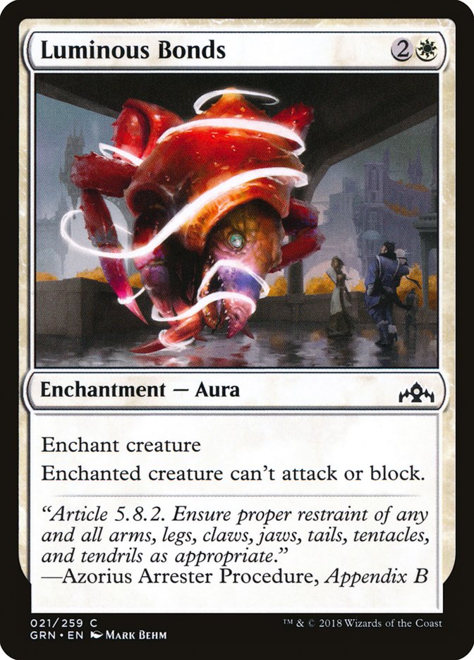 Luminous Bonds [Guilds of Ravnica] (GRN 21)