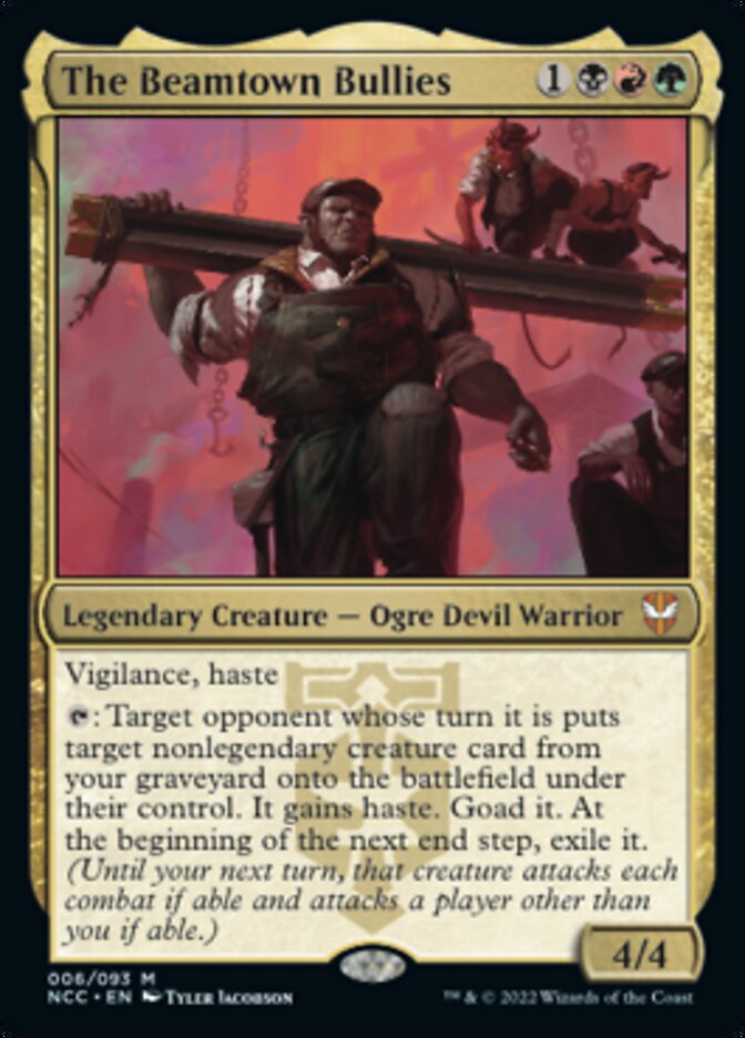 The Beamtown Bullies [Streets of New Capenna Commander] (NCC 6)