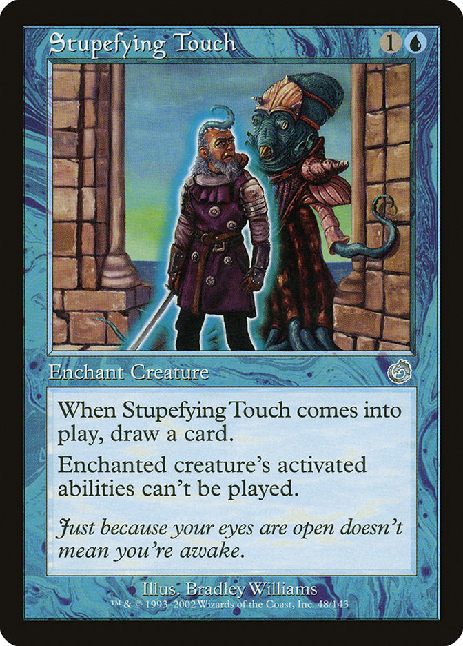 Stupefying Touch [Torment] (TOR 48)