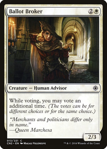 Ballot Broker [Conspiracy: Take the Crown] (CN2 13)