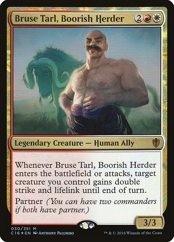 Bruse Tarl, Boorish Herder [Commander 2016] (C16 30)