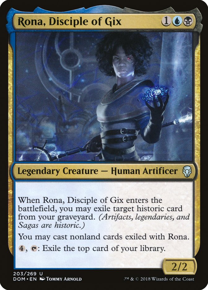 Rona, Disciple of Gix [Dominaria] (DOM 203)