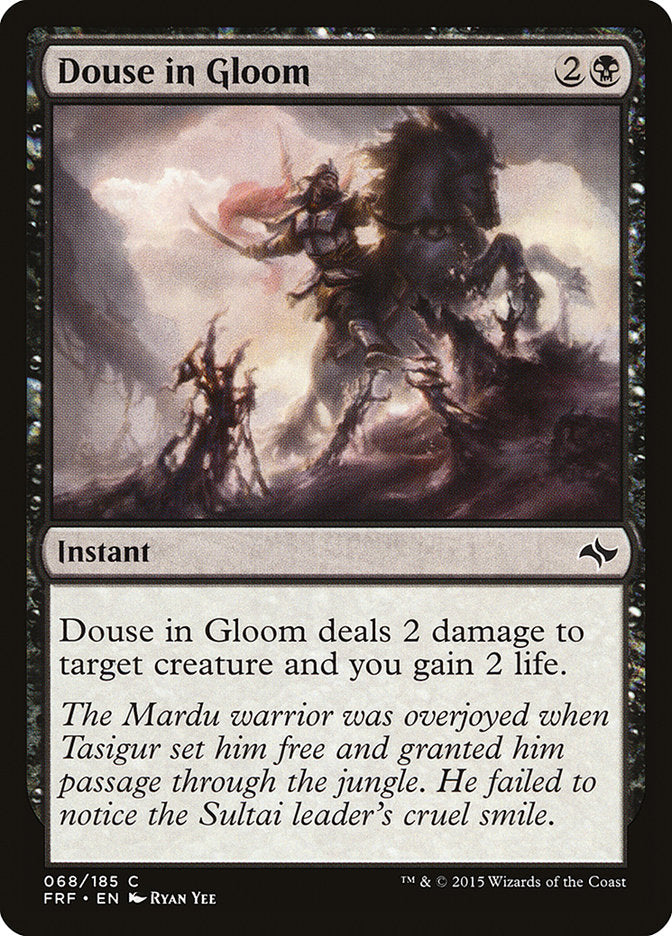 Douse in Gloom [Fate Reforged] (FRF 68)