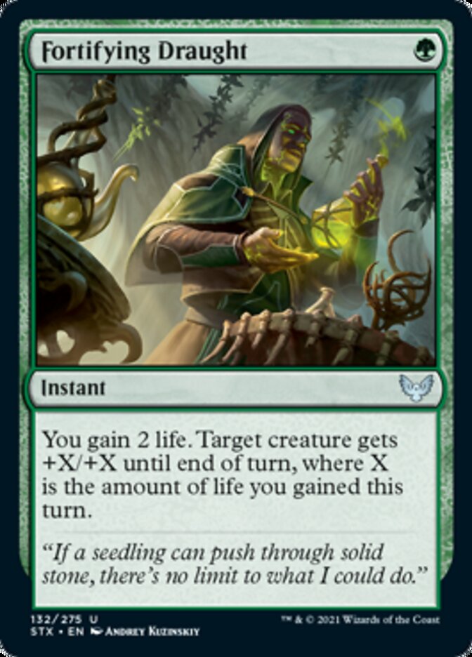 Fortifying Draught [Strixhaven: School of Mages] (STX 132)