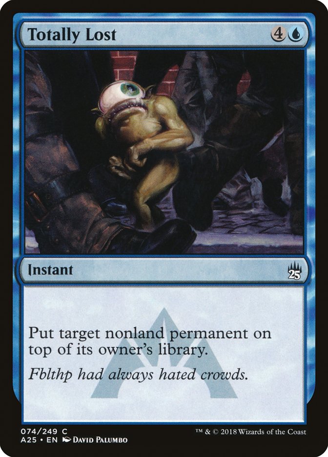 Totally Lost [Masters 25] (A25 74)