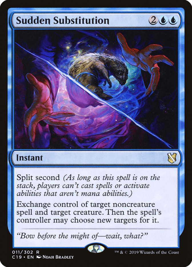 Sudden Substitution [Commander 2019] (C19 11)