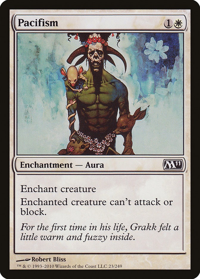 Pacifism [Magic 2011] (M11 23)