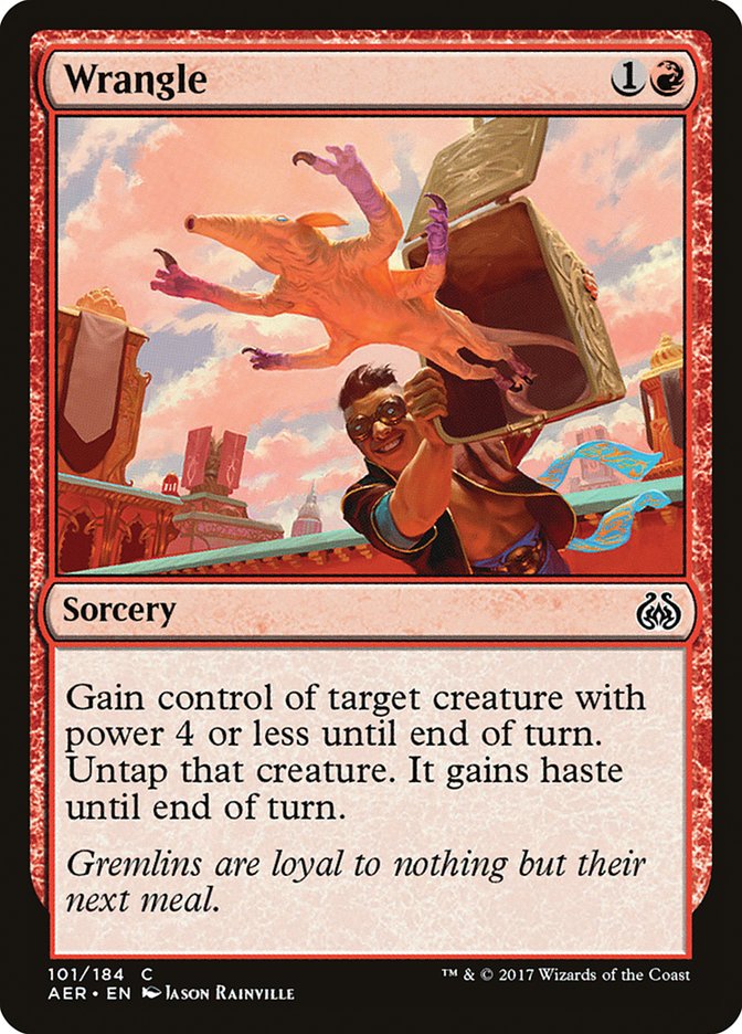 Wrangle [Aether Revolt] (AER 101â€ )