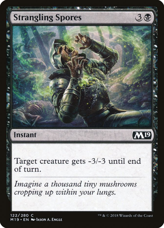 Strangling Spores [Core Set 2019] (M19 122)