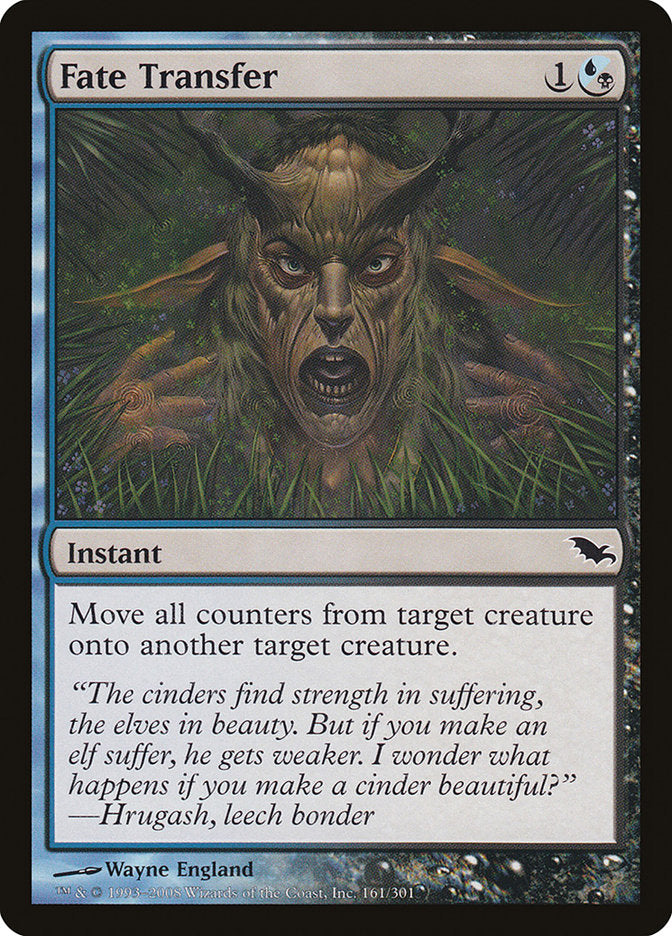 Fate Transfer [Shadowmoor] (SHM 161)