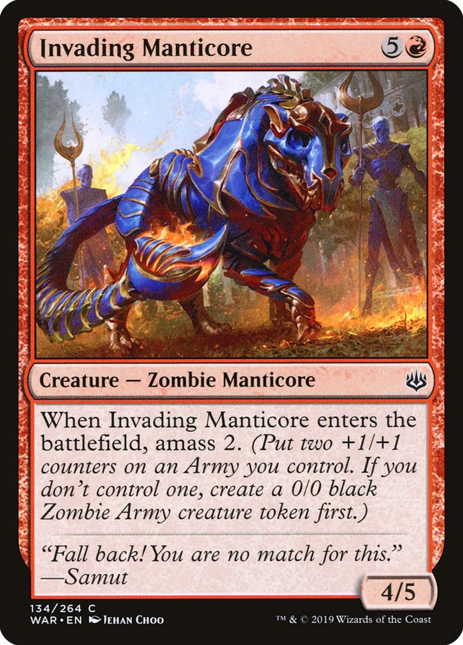 Invading Manticore [War of the Spark] (WAR 134)
