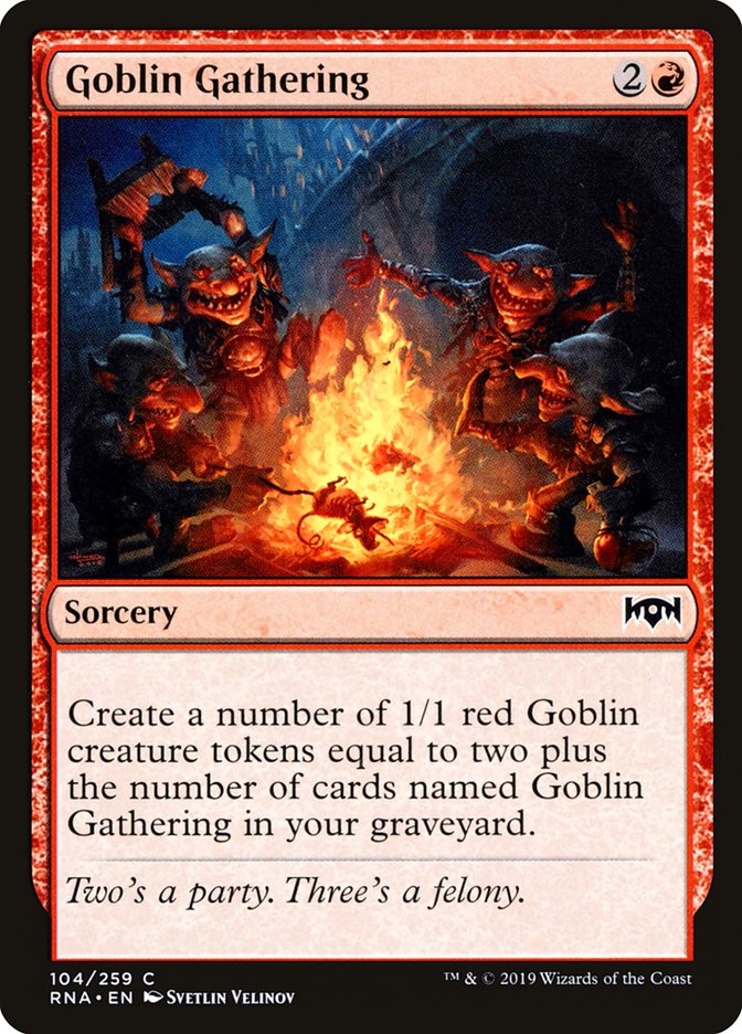 Goblin Gathering [Ravnica Allegiance] (RNA 104)