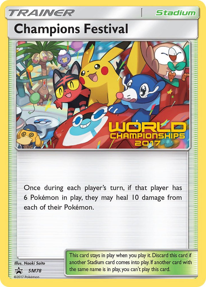 Champions Festival 2017 Champion (SM78) [Sun & Moon: Black Star Promos]