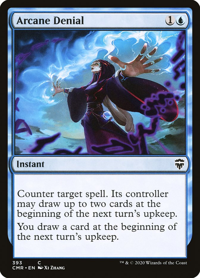 Arcane Denial [Commander Legends] (CMR 393)