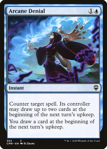 Arcane Denial [Commander Legends] (CMR 393)