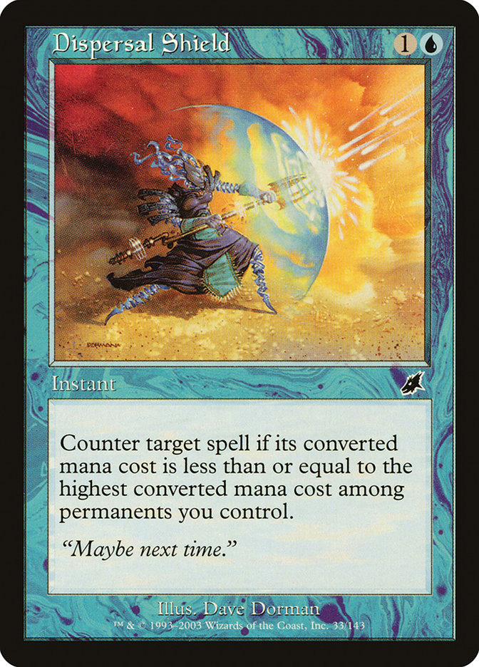 Dispersal Shield [Scourge] (SCG 33)