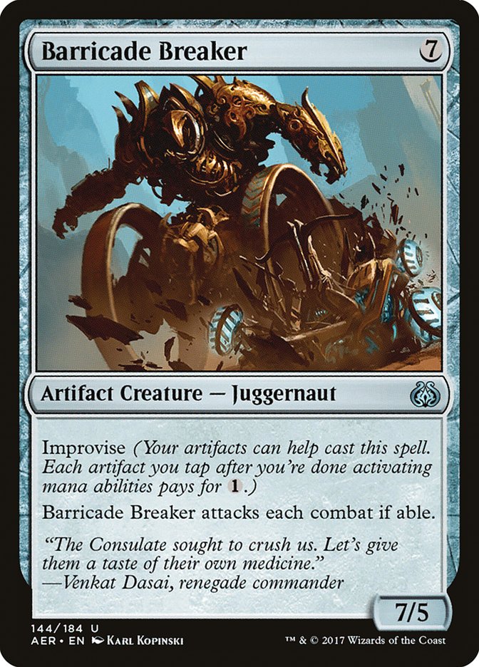 Barricade Breaker [Aether Revolt] (AER 144)