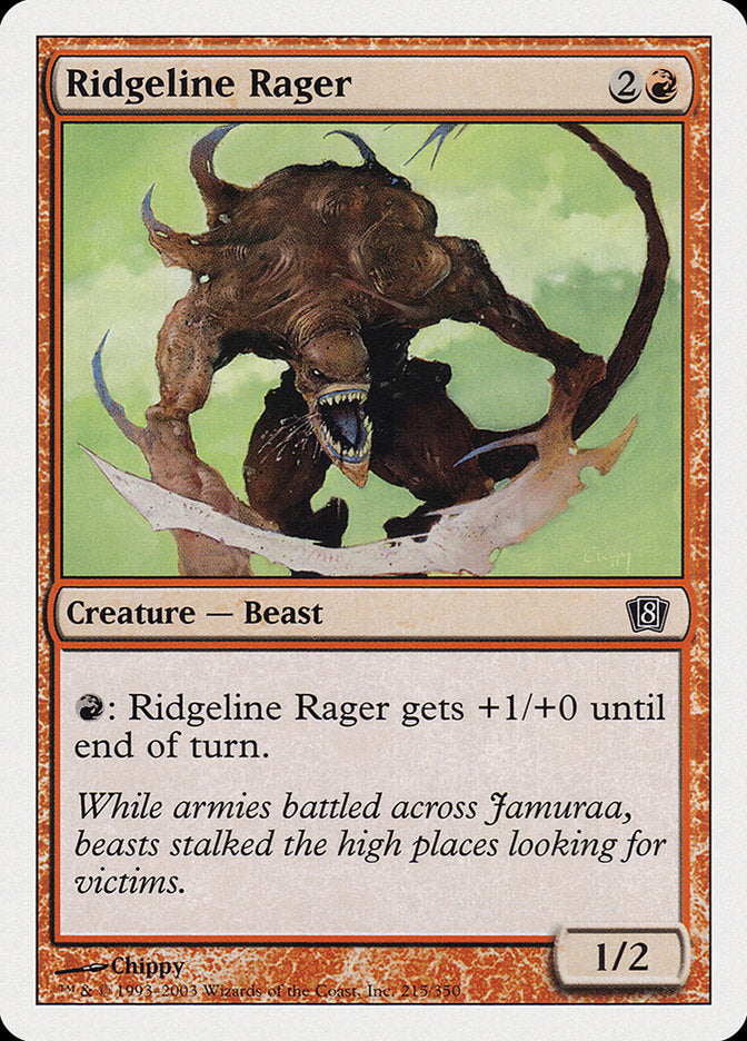 Ridgeline Rager [Eighth Edition] (8ED 215)