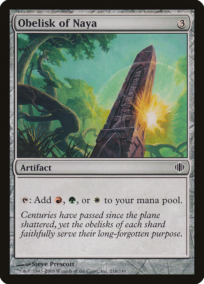 Obelisk of Naya [Shards of Alara] (ALA 216)