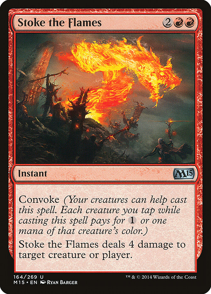 Stoke the Flames [Magic 2015] (M15 164)