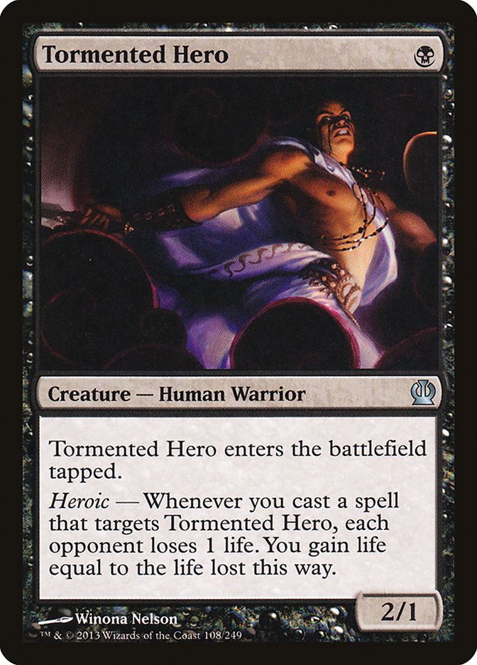 Tormented Hero [Theros] (THS 108)