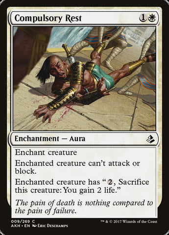 Compulsory Rest [Amonkhet] (AKH 9)