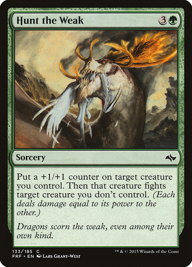 Hunt the Weak [Fate Reforged] (FRF 133)