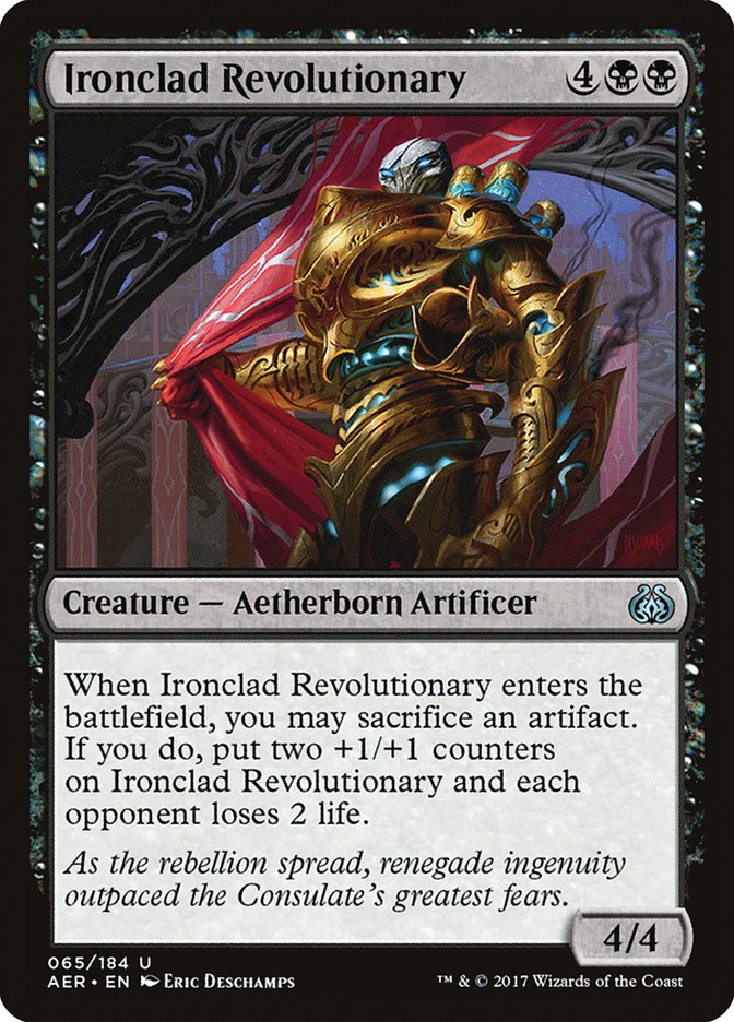 Ironclad Revolutionary [Aether Revolt] (AER 65)