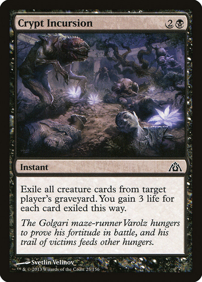 Crypt Incursion [Dragon's Maze] (DGM 23)
