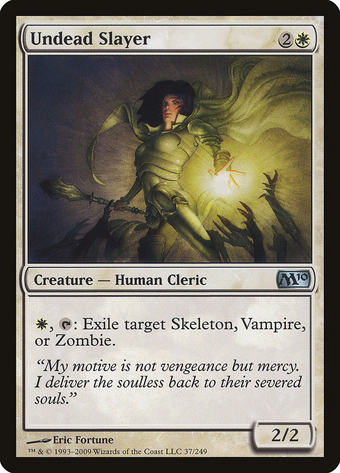 Undead Slayer [Magic 2010] (M10 37)
