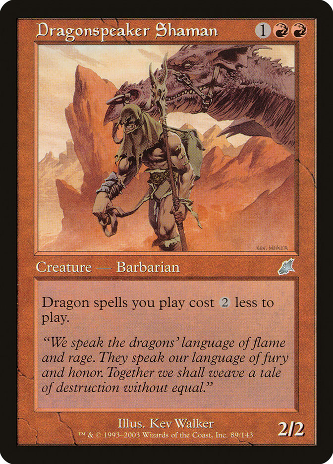 Dragonspeaker Shaman [Scourge] (SCG 89)