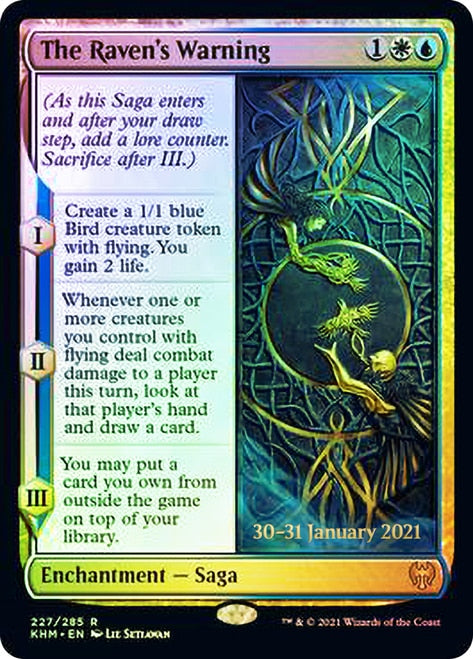 The Raven's Warning [Kaldheim Prerelease Promos] (PKHM 227)