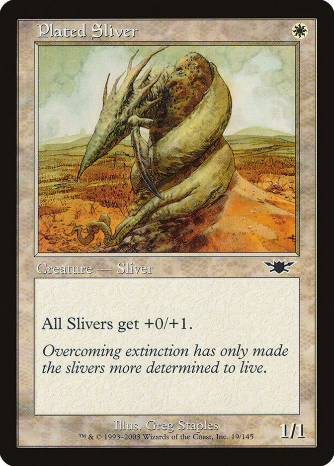 Plated Sliver [Legions] (LGN 19)