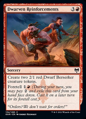 Dwarven Reinforcements [Kaldheim] (KHM 134)