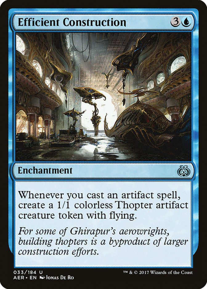 Efficient Construction [Aether Revolt] (AER 33)