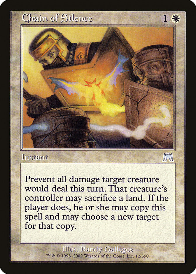 Chain of Silence [Onslaught] (ONS 12)