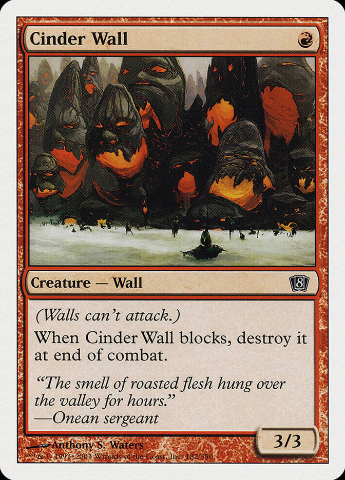 Cinder Wall [Eighth Edition] (8ED 182)