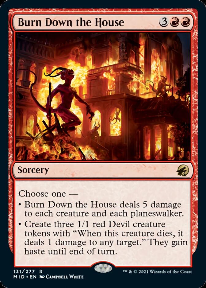 Burn Down the House [Innistrad: Midnight Hunt] (MID 131)