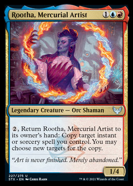 Rootha, Mercurial Artist [Strixhaven: School of Mages] (STX 227)